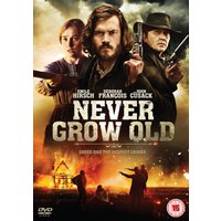 Never Grow Old