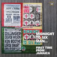 Midnight to Six Man...: First Time from Jamaica