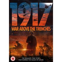 1917 - War Above the Trenches