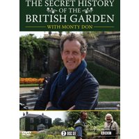 Monty Don: The Secret History of the British Garden