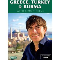 Greece, Turkey & Burma With Simon Reeve