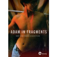 Adam in Fragments