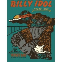 Billy Idol: State Line - Live at the Hoover Dam