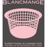 Everything Is Connected: The Best of Blancmange 1979-2024