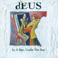 In a Bar, Under the Sea (30th Anniversary Edition)