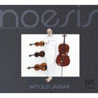 Witold Janiak: Noesis: For Improvising Piano and String Quartet