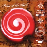 Carnival of Rust (20th Anniversary Edition)