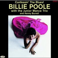 Confessin' the Blues!/The Junior Mance Trio & Kenny Burrell (Bonus Tracks Edition)