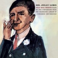 Mr. Jelly lord (Bonus Tracks Edition)