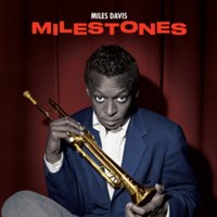 Milestones (Bonus Tracks Edition)