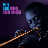 'Round About Midnight (Bonus Tracks Edition)