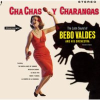 Cha Chas Y Charangas (Bonus Tracks Edition)