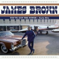 You've Got the Power: Early Hits