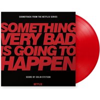Something Very Bad Is Going to Happen