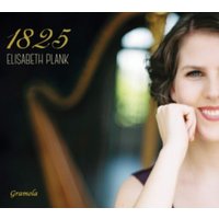 Elisabeth Plank: 1825: Echoes of Vienna On Historical Harp