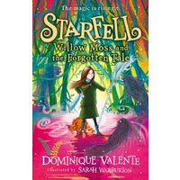Starfell: Willow Moss and the Forgotten Tale