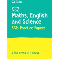 KS2 Maths, English and Science SATs Practice Papers : For the 2025 Tests