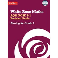 AQA GCSE 9-1 Revision Guide: Aiming for Grade 4 : Ideal for the 2026 and 2027 Exams