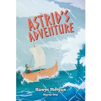 Astrid's Adventure : Fluency 10