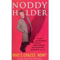 Who's Crazee Now? : My Autobiography