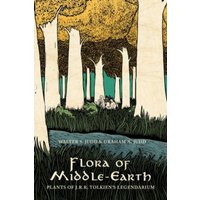 Flora of Middle-Earth : Plants of J.R.R. Tolkien's Legendarium