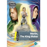 Dominoes: Level 1:: Merlin, The King Maker