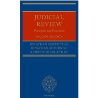 Judicial Review : Principles and Procedure
