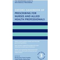 Oxford Handbook of Prescribing for Nurses and Allied Health Professionals