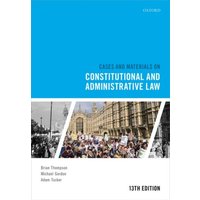 Cases and Materials on Constitutional and Administrative Law