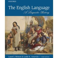 The English Language : A Linguistic History