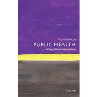 Public Health : A Very Short Introduction