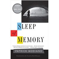 Sleep of Memory : A Novel