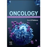 Oncology: An Introduction for Nurses and Healthcare Professionals
