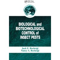 Biological and Biotechnological Control of Insect Pests