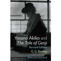 Yosano Akiko and The Tale of Genji