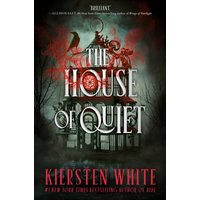 The House of Quiet