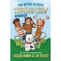 The After-School Kindness Crew: Pooch on the Loose #1