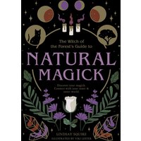 Natural Magick : Discover your magick. Connect with your inner & outer world