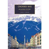 Crossed Skis : An Alpine Mystery