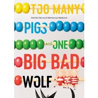 Too Many Pigs And One Big Bad Wolf : A Counting Story