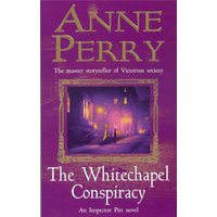 The Whitechapel Conspiracy (Thomas Pitt Mystery, Book 21) : An unputdownable Victorian mystery
