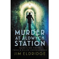 Murder at Aldwych Station : The heart-pounding wartime mystery series