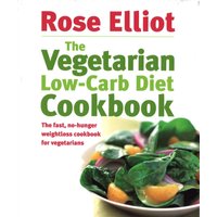 The Vegetarian Low-Carb Diet Cookbook : The fast, no-hunger weightloss cookbook for vegetarians