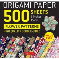 Origami Paper 500 sheets Flower Patterns 6" (15 cm) : Tuttle Origami Paper: Double-Sided Origami Sheets Printed with 12 Different Patterns (Instructions for 6 Projects Included)