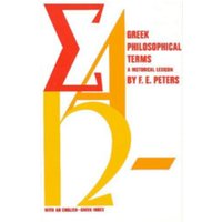 Greek Philosophical Terms : A Historical Lexicon
