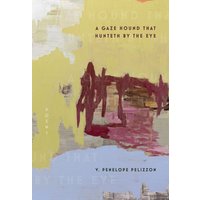 A Gaze Hound That Hunteth By the Eye : Poems