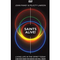 Saints Alive! DVD : Living Life in the Spirit Today