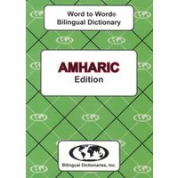 English-Amharic & Amharic-English Word-to-Word Dictionary