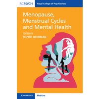 Menopause, Menstrual Cycles and Mental Health