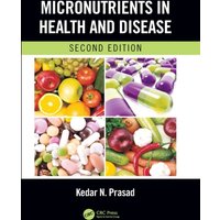 Micronutrients in Health and Disease, Second Edition